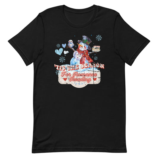 tis the season for romance reading t-shirt