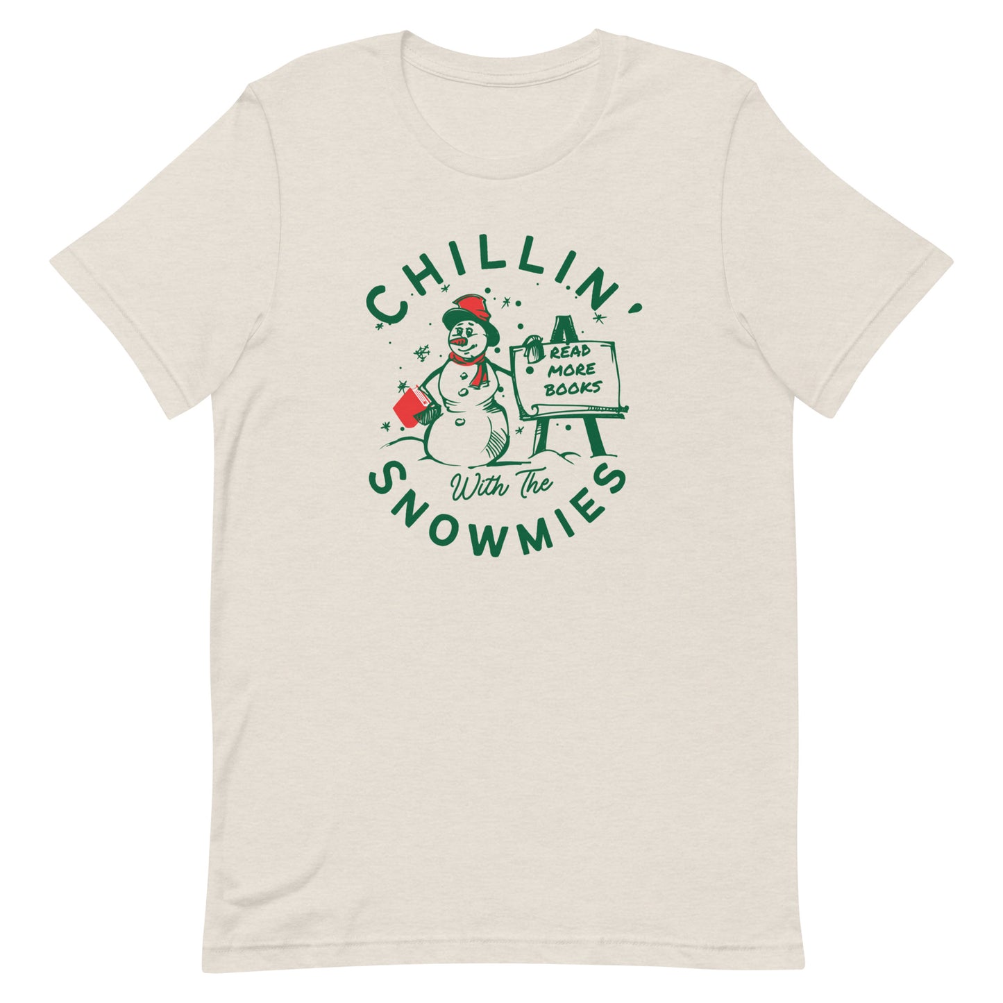 chillin with the snowmies t-shirt