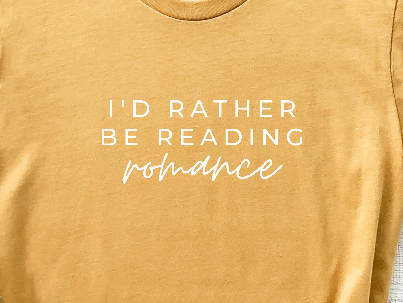 i'd rather be reading romance t-shirt