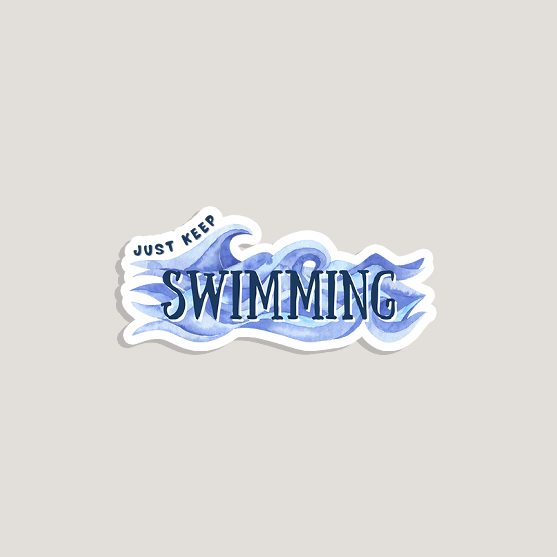 just keep swimming sticker