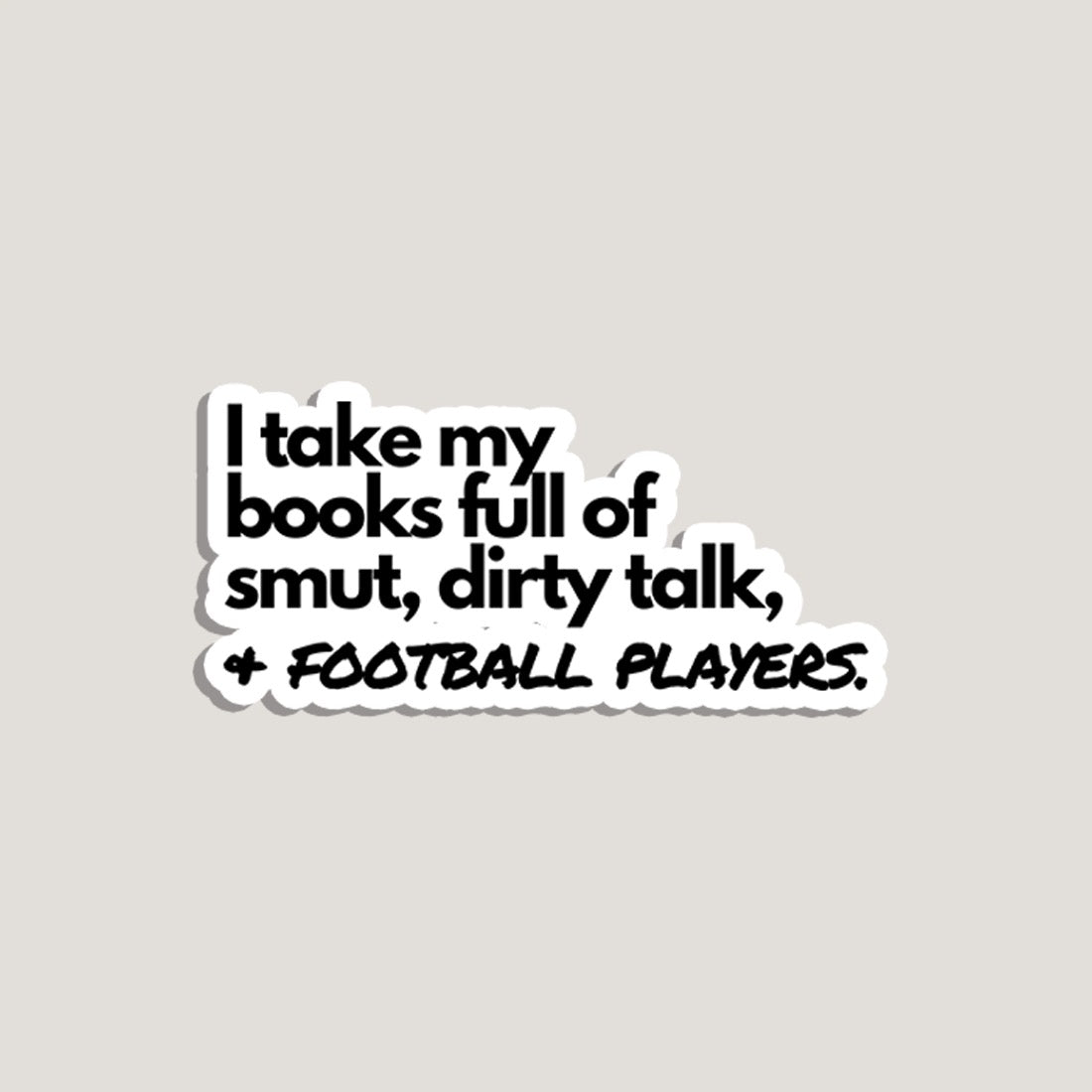 smut, dirty talk and football players sticker