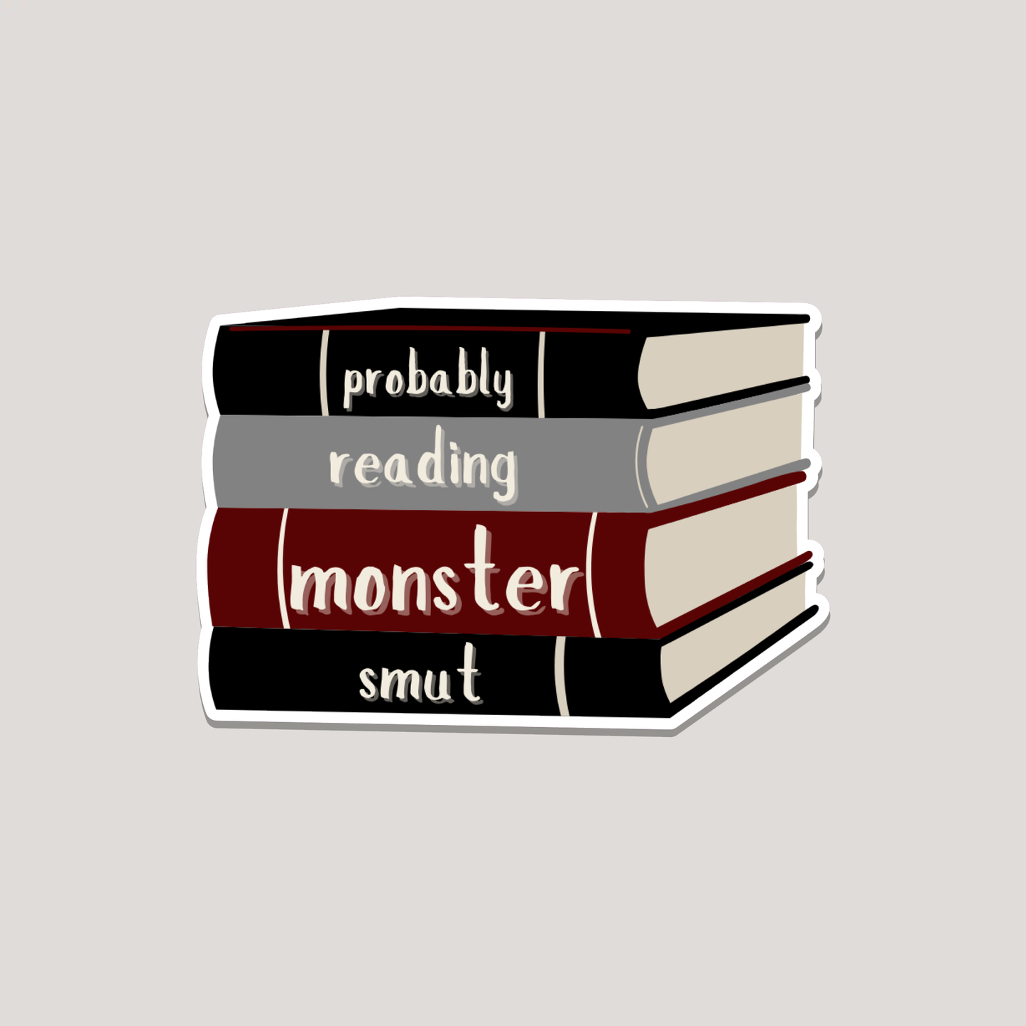 probably reading monster smut sticker