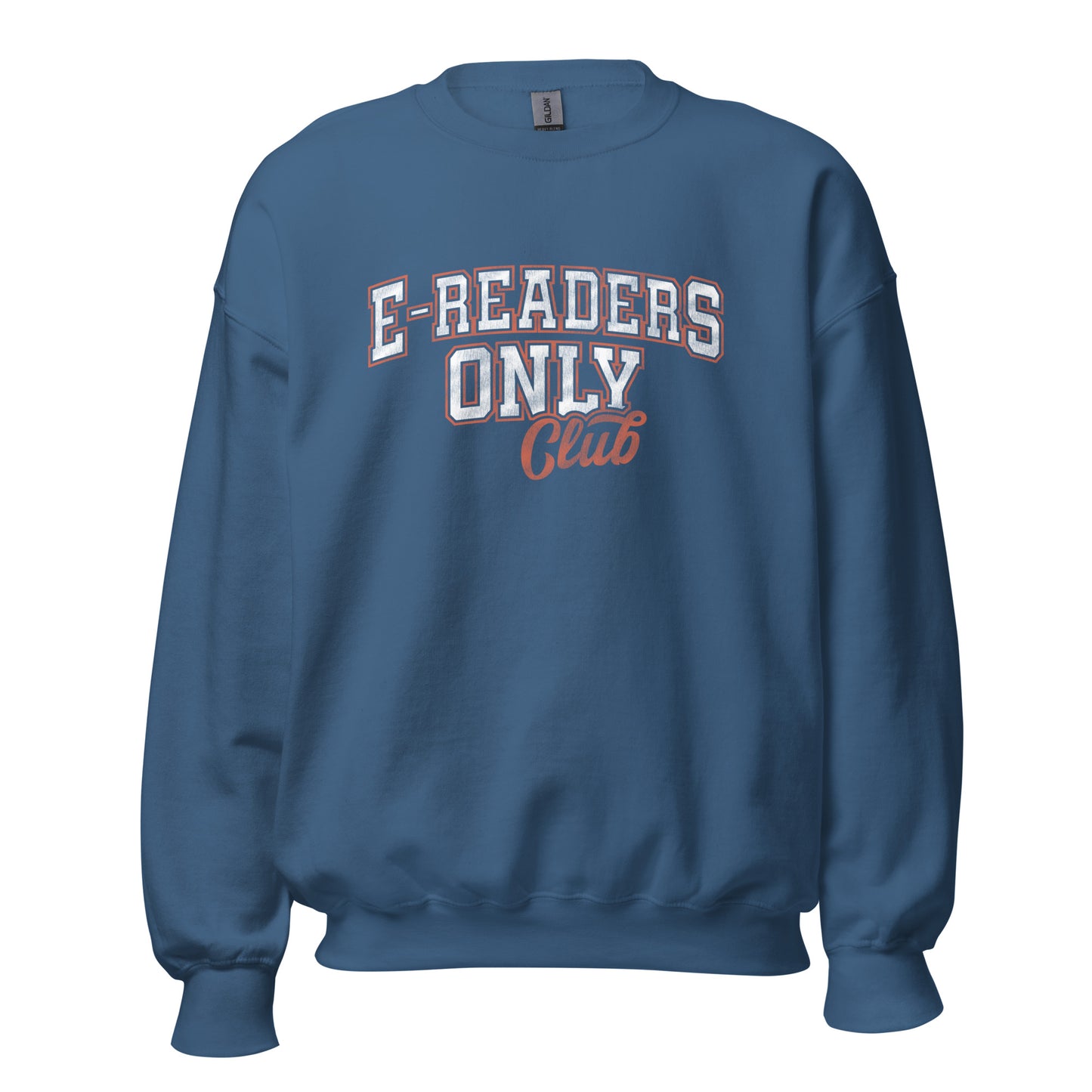 e-readers only club sweatshirt