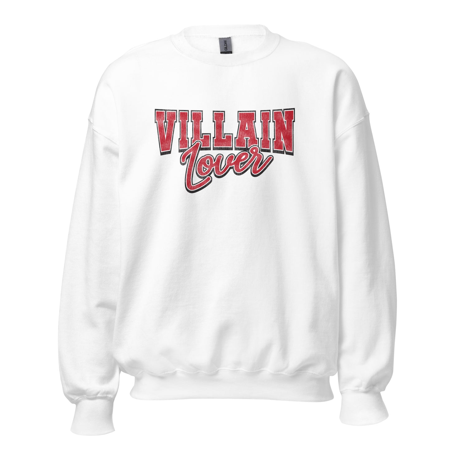 villain lover sweatshirt