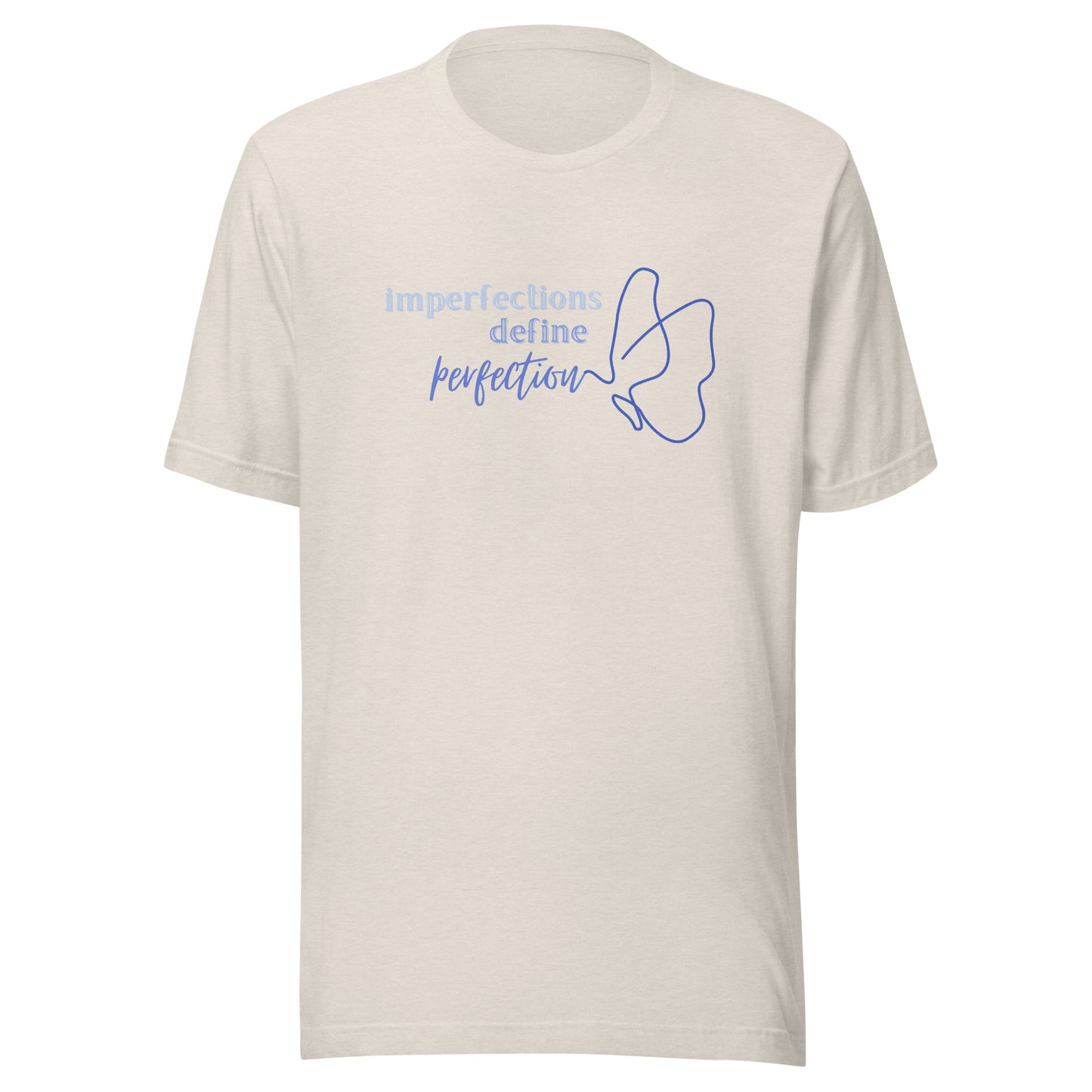 imperfections define perfection t-shirt