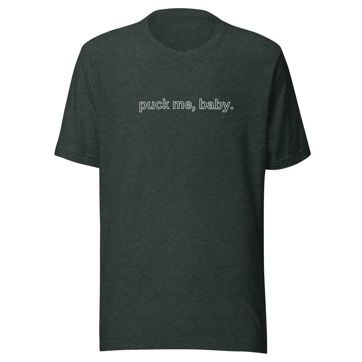 puck me baby t-shirt