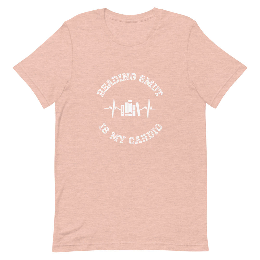 reading smut is my cardio t-shirt